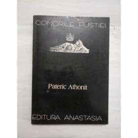 COMORILE PUSTIEI - PATERIC ATHONIT